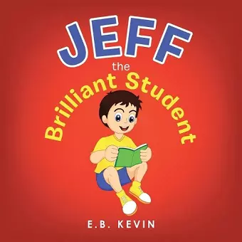Jeff the Brilliant Student cover