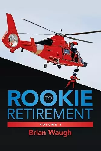 Rookie to Retirement cover