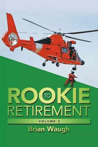 Rookie to Retirement cover