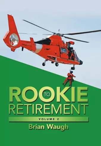 Rookie to Retirement cover