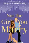 Not The Girl You Marry cover