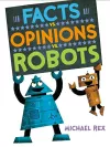 Facts vs. Opinions vs. Robots cover