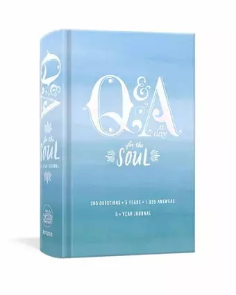 Q and A a Day for the Soul cover