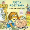 Just a Piggy Bank (Little Critter) cover