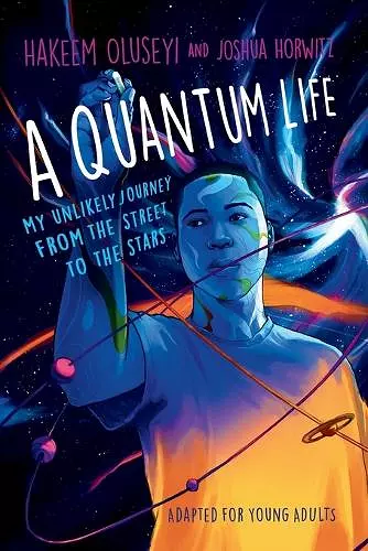 A Quantum Life (Adapted for Young Adults) cover