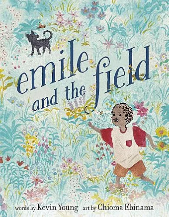 Emile and the Field cover