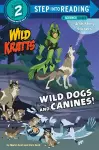 Wild Dogs and Canines! cover