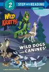 Wild Dogs and Canines! cover