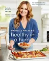 Danielle Walker's Healthy in a Hurry cover