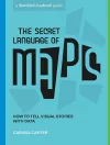 The Secret Language of Maps cover