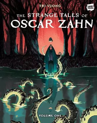 The Strange Tales of Oscar Zahn, Volume 1 [A Graphic Novel] cover