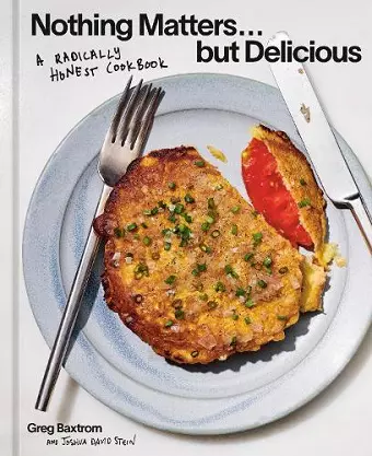 Nothing Matters But Delicious cover