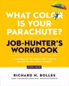 What Color Is Your Parachute? Job-Hunter's Workbook, Seventh Edition cover