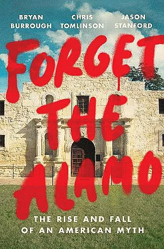 Forget The Alamo cover