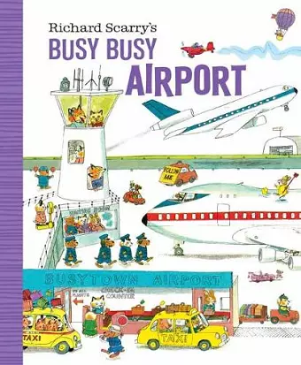 Richard Scarry's Busy Busy Airport cover