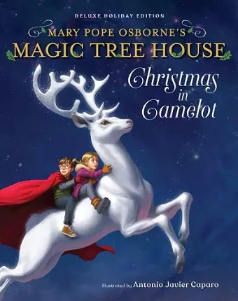 Magic Tree House Deluxe Holiday Edition: Christmas in Camelot cover