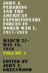 John J. Pershing and the American Expeditionary Forces in World War I, 1917-1919 cover