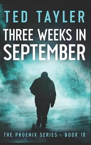 Three Weeks In September cover