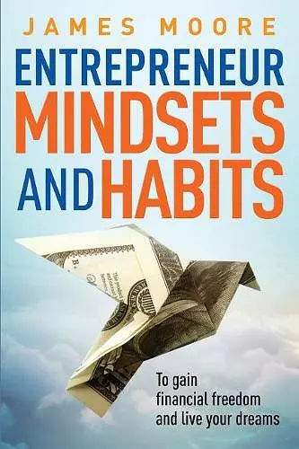 Entrepreneur Mindsets and Habits cover