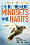 Entrepreneur Mindsets and Habits cover