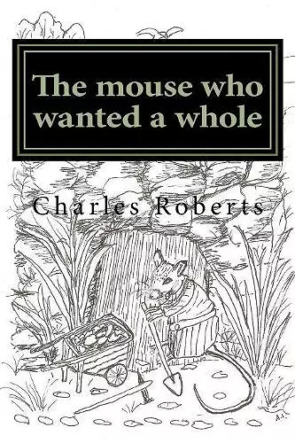 The mouse who wanted a whole cover