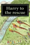 Harry to the rescue cover