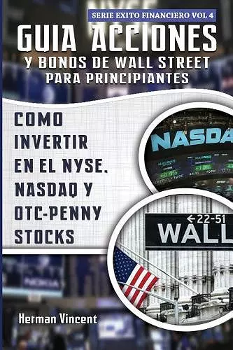 Guia Acciones y Bonos de Wall Street para Principiantes cover