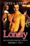 Lonely Billionaire Romance Series - Books 1 to 3 cover