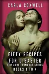 Fifty Recipes For Disaster New Adult Romance Series - Books 1 to 4 cover