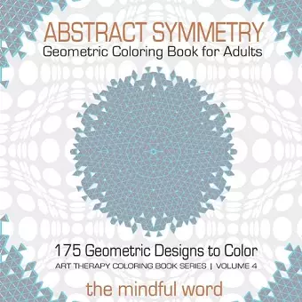 Abstract Symmetry Geometric Coloring Book for Adults cover