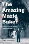 The Amazing Mazie Baker cover