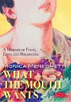 What the Mouth Wants cover