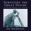 Surveying the Great Divide cover