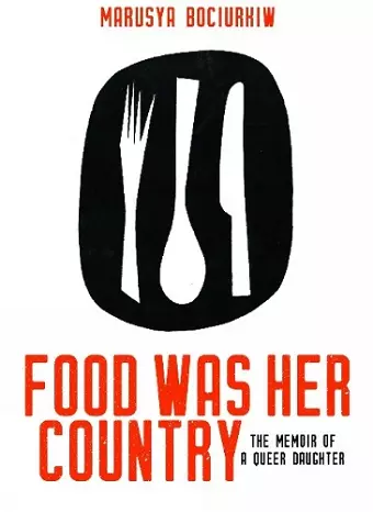 Food Was Her Country cover