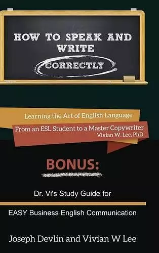 How to Speak and Write Correctly (Annotated) -- Hardcover cover