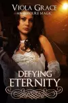 Defying Eternity cover