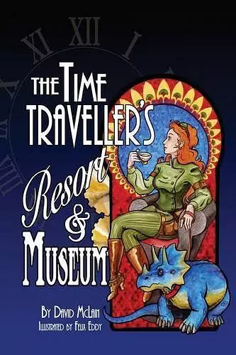 The Time Traveller's Resort and Museum cover