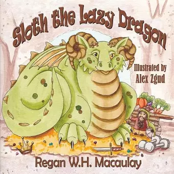 Sloth the Lazy Dragon cover