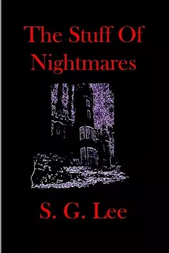 The Stuff Of Nightmares cover