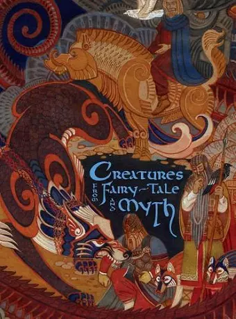 Creatures from Fairy-Tale and Myth cover