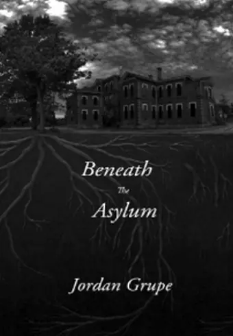 Beneath the Asylum cover