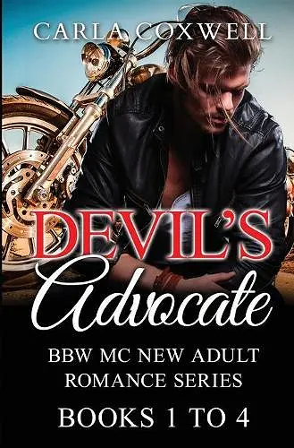 Devil's Advocate BBW MC New Adult Romance Series - Books 1 to 4 cover