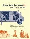 Concordia University at 50 cover