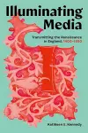 Illuminating Media cover