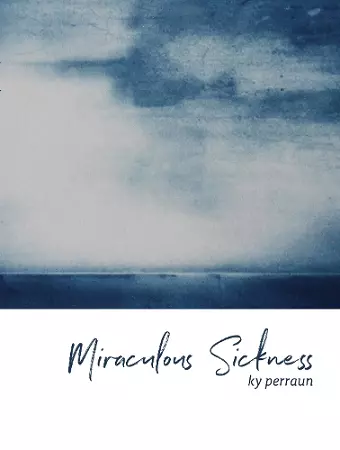 Miraculous Sickness cover