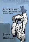 Black Magic Death Sphere cover