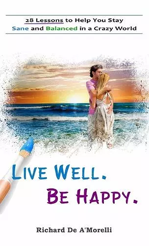 Live Well. Be Happy. cover