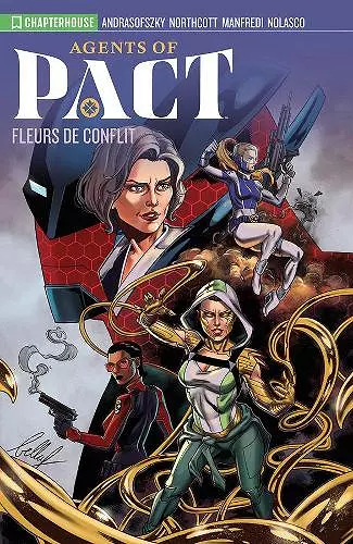 Agents of PACT - Season 1 - Fleur de Conflit cover