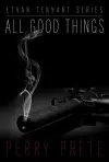 All Good Things cover