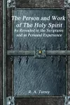 The Person and Work of The Holy Spirit cover